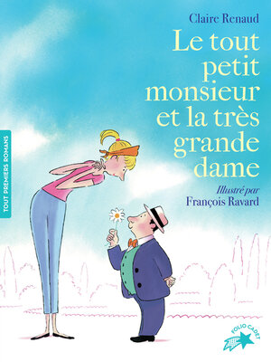 cover image of Le tout petit monsieur et la très grande dame